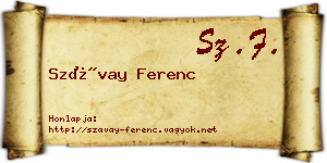 Szávay Ferenc névjegykártya